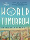 Cover image for The World of Tomorrow